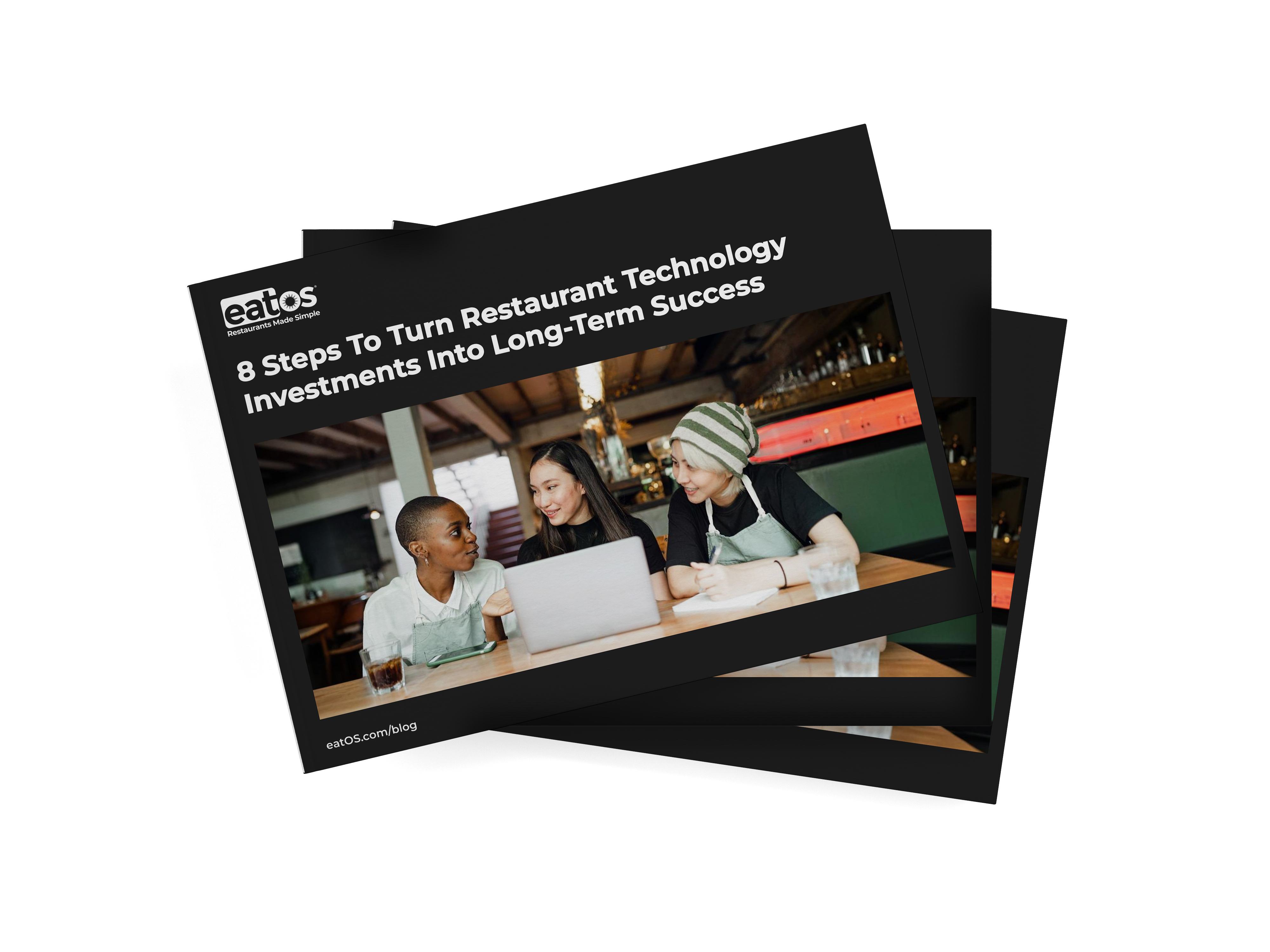8 Steps To Turn Restaurant Technology Investments Into Long-Term Success