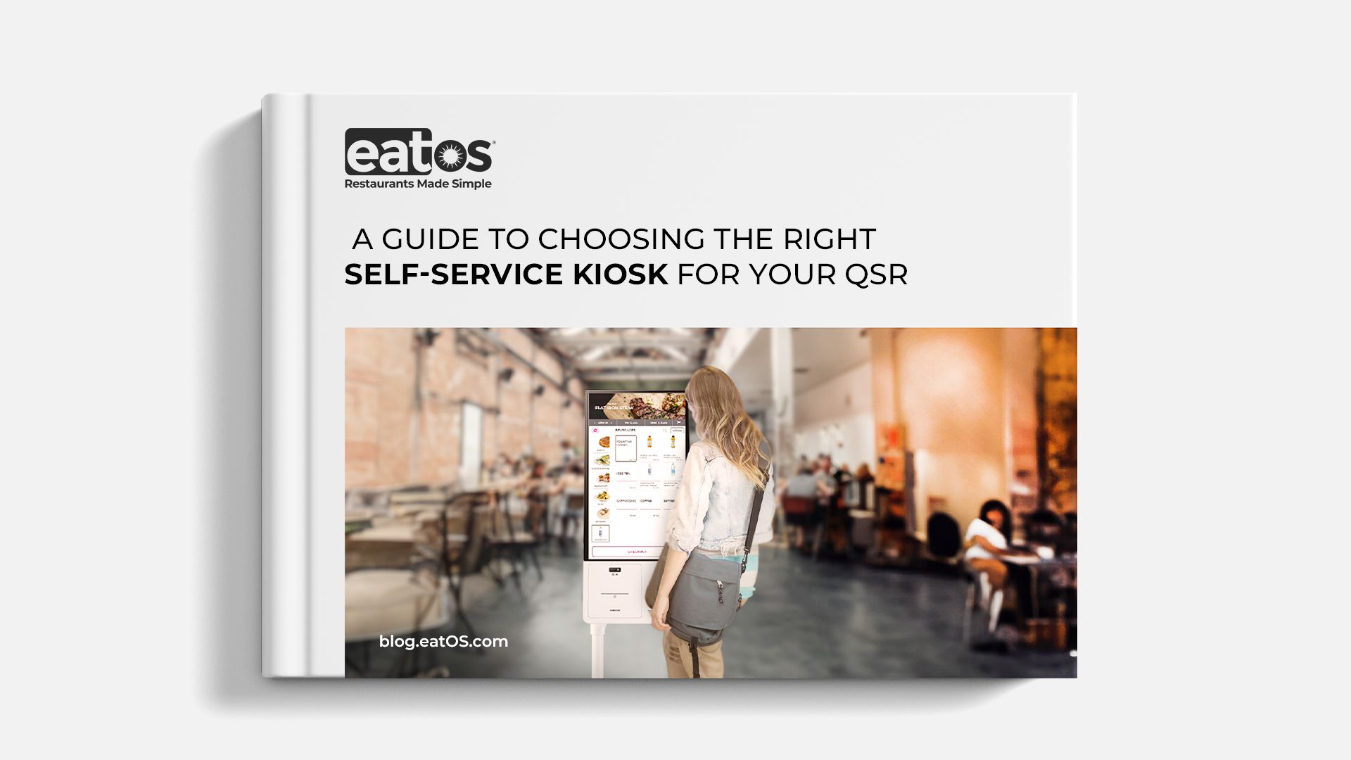 A Guide to Choosing the Right Self-Service Kiosk for Your QSR