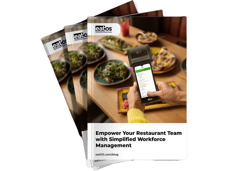 Empower Your Restaurant Team with Simplified Workforce Management