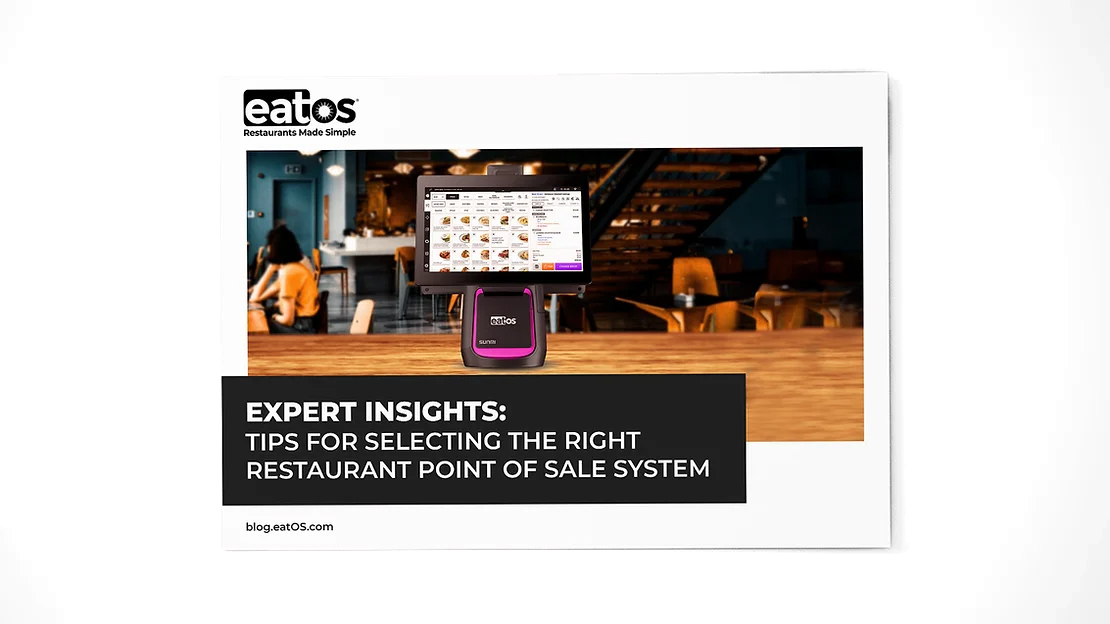 Choosing the Right Restaurant Point of Sale System: Expert Tips