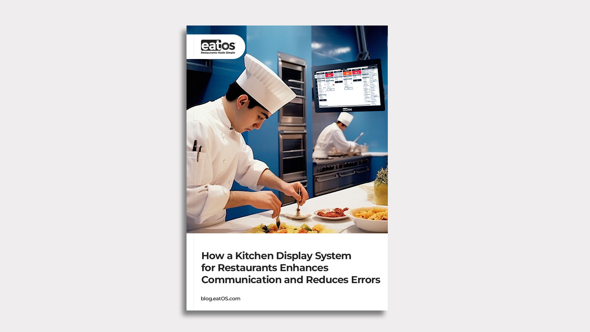 How a Kitchen Display System for Restaurants Enhances Communication and Reduces Errors
