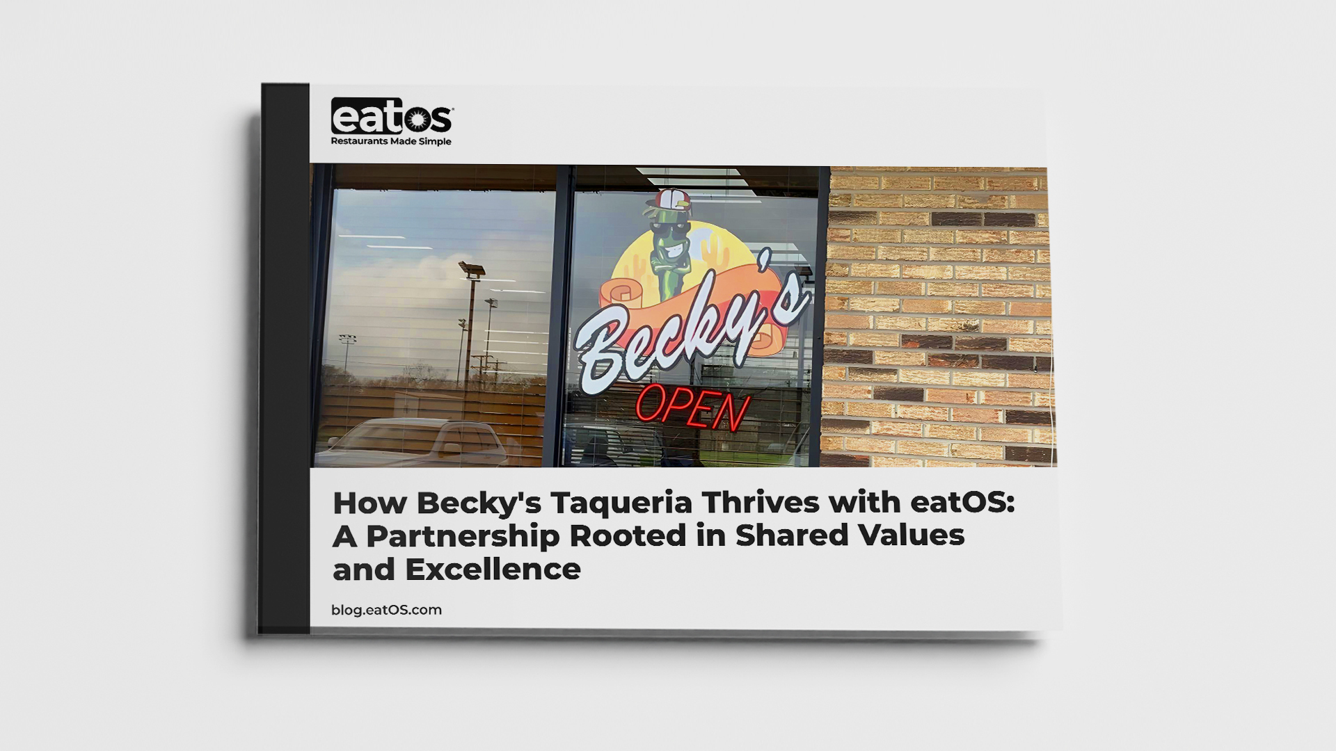 How Becky's Taqueria Thrives with eatOS: A Partnership Rooted in Shared Values and Excellence