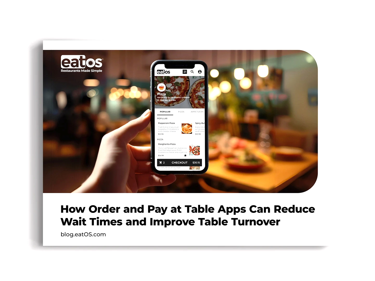 Reduce Wait Times with Order and Pay at Table Apps - eatOS