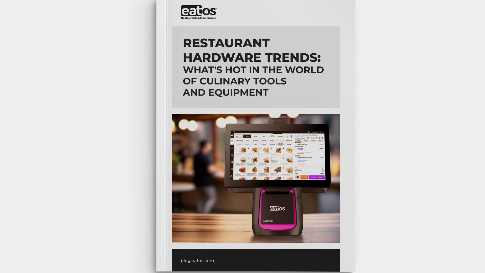 Restaurant Hardware Trends: Hot Culinary Tools - eatOS