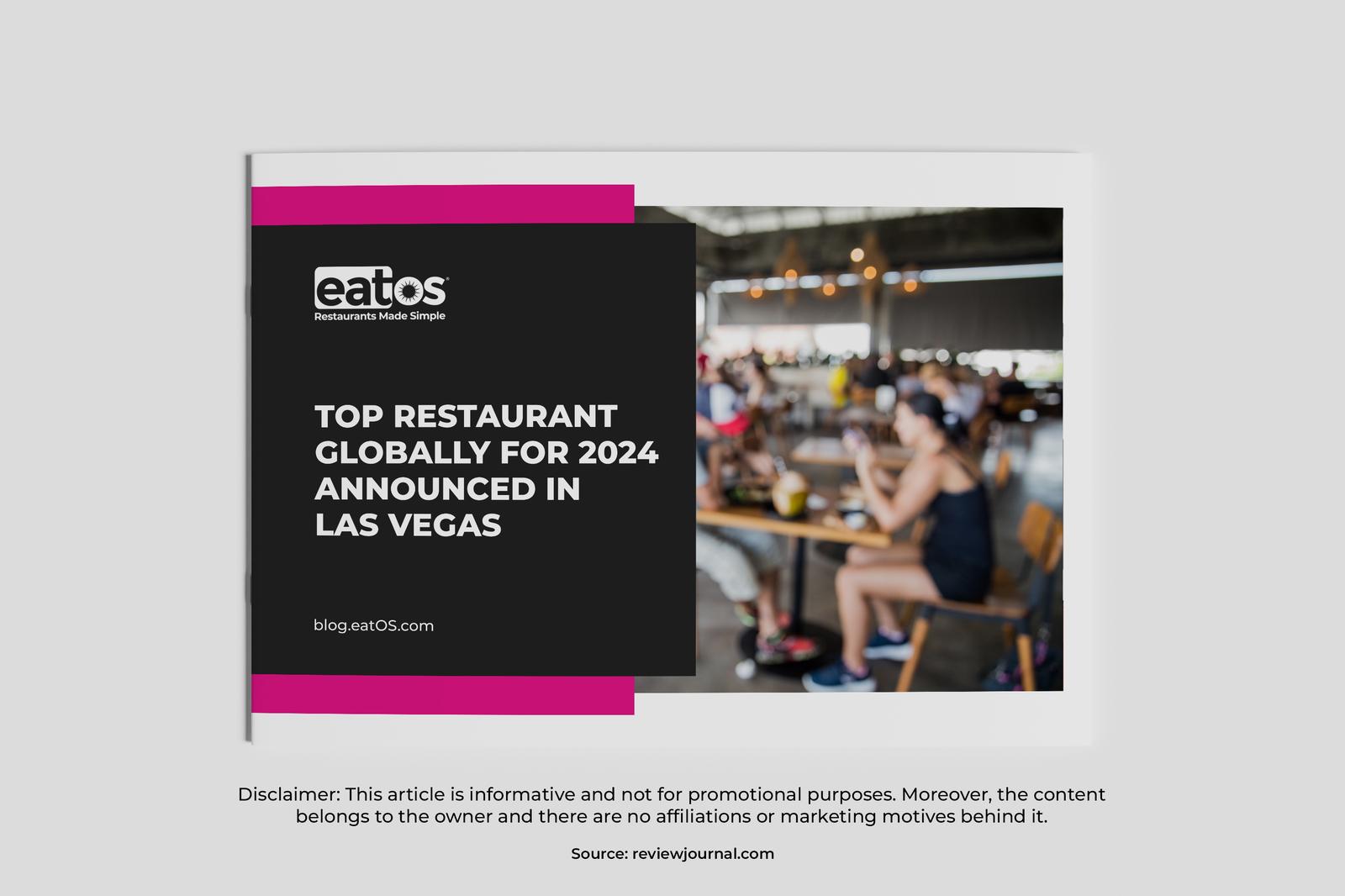 Top Restaurant Globally for 2024 Announced in Las Vegas