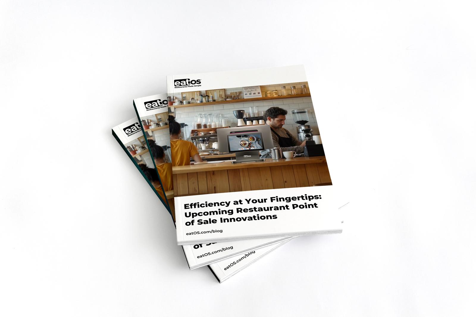 Efficiency at Your Fingertips: Upcoming Restaurant Point of Sale Innovations